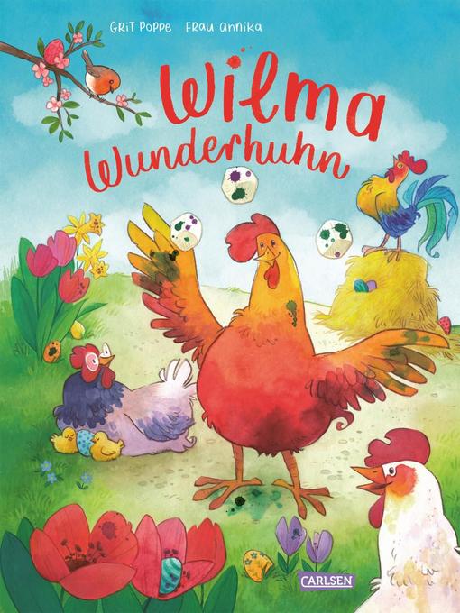 Title details for Wilma Wunderhuhn by Grit Poppe - Available